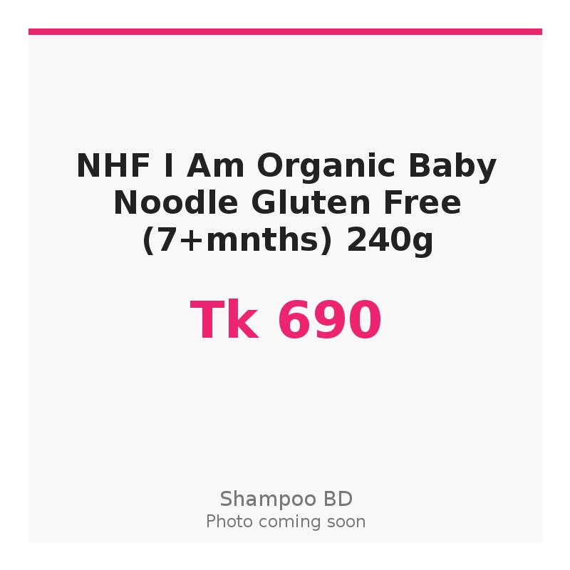 NHF I Am Organic Baby Noodle Gluten Free (7+mnths) 240g