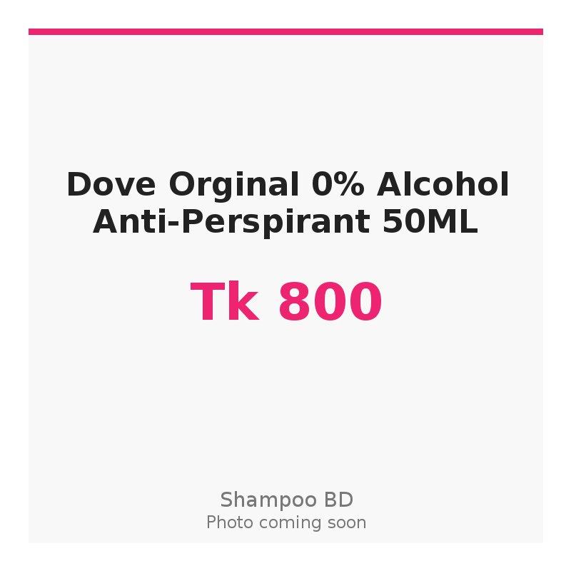 Dove Orginal 0% Alcohol Anti-Perspirant 50ML